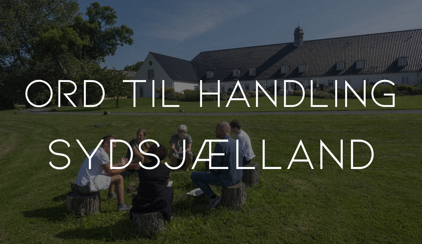Ord til Handling Sydsjælland – Fællessamling
